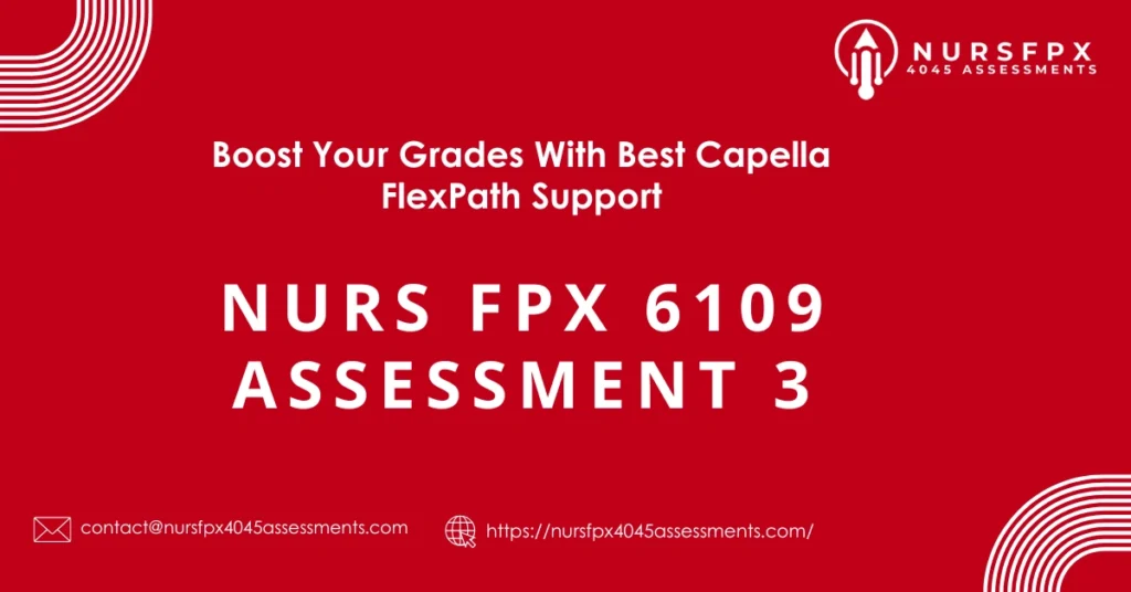 NURS FPX 6109 Assessment 3 Educational Technologies Comparison